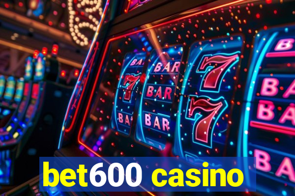 bet600 casino